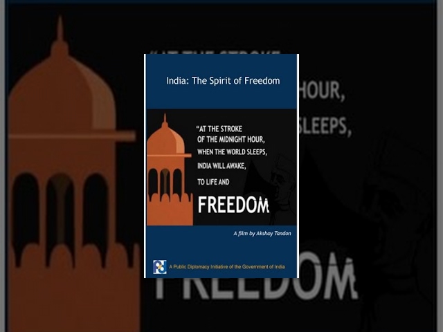 India: The Spirit of Freedom