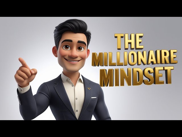 The Millionaire Mindset: Key Takeaways from the Best Wealth-Building Books