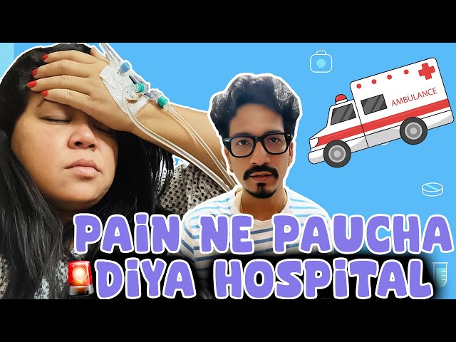 Pain Ne Paucha Diya Hospital 🏥| Bharti Singh | Haarsh Limbachiyaa | Golla