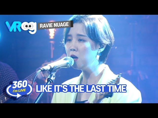 [I'm LIVE × VR360] Ravie Nuage(하비누아주) - 'Like It's The Last Time(마지막인 것처럼)' _ 360° Video