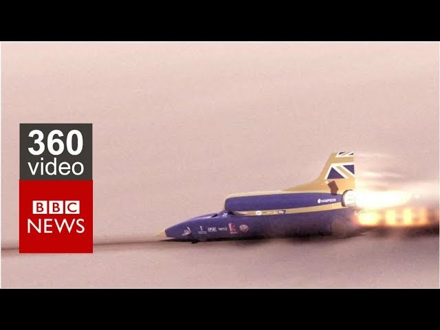 Bloodhound : Driving the world’s fastest car in 360 video - BBC News