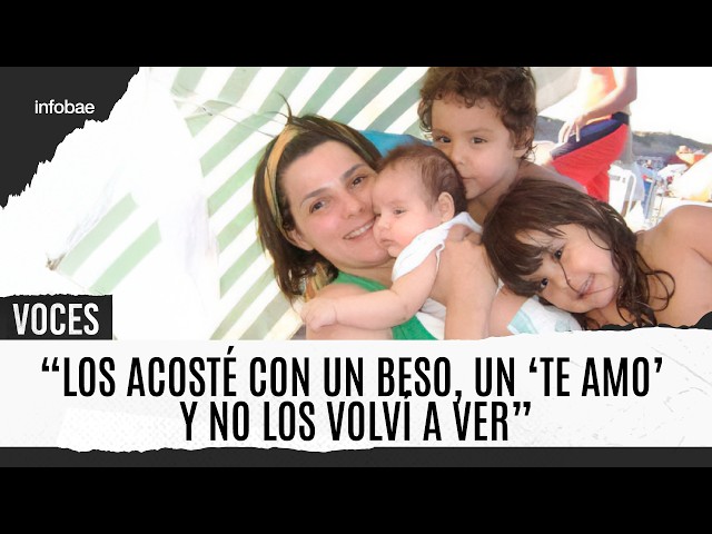 El desgarrador relato de una madre por la muerte de sus tres hijos