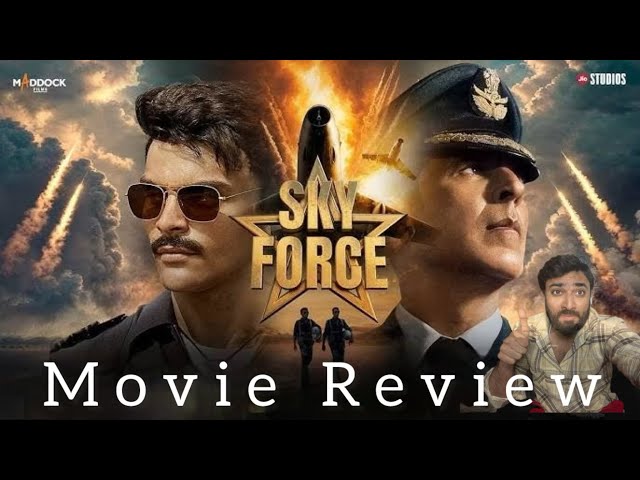 Sky Force Movie Review | SkyForce #AkshayKumar#VeerPahariya