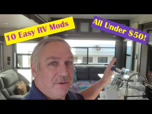 10 Easy RV Mods and Upgrades   Less Than $50 each!