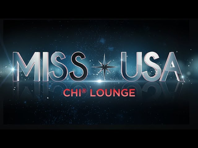 2018 MISS USA CHI Lounge