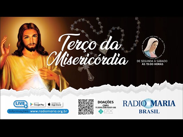 Terço da Misericórdia - Rádio Maria Brasil - Segunda-Feira - 03/02/2025