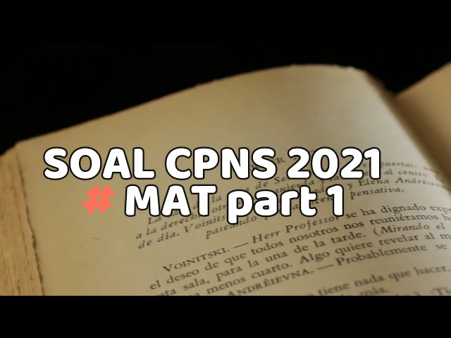 kumpulan soal TIU HOTS matematika cpns 2021 part 1