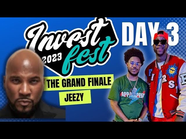 DAY 3 GRAND FINALE FT JEEZY INVEST FEST 2023+ NIGHTLIFE, EYL, 19KEYS, NEO DAVIS, ALIX GOOD ENERGY...