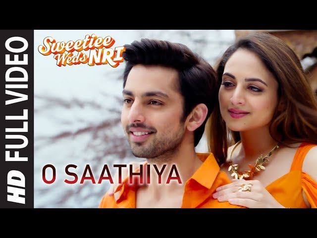 O Saathiya Full Song | Sweetiee Weds NRI | Himansh Kohli, Zoya Afroz | Armaan Malik, Arko