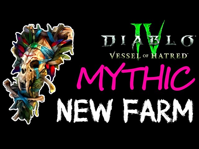 New Mythic Unique Farm Guide - Season 7 - Diablo 4