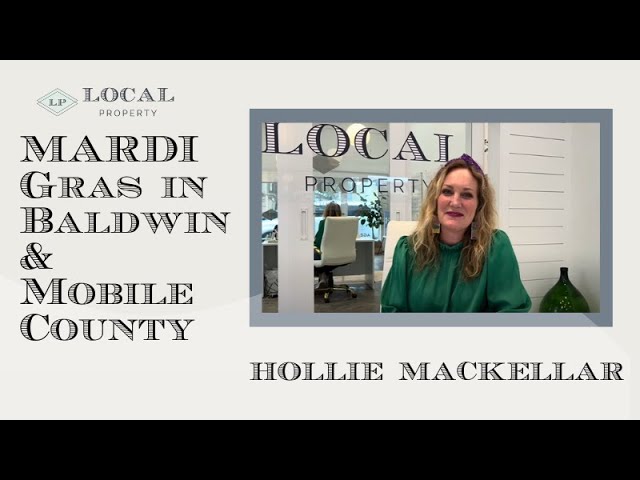 February Mardi Gras in Baldwin and Mobile, AL -  Hollie Mackellar - Local Property Inc