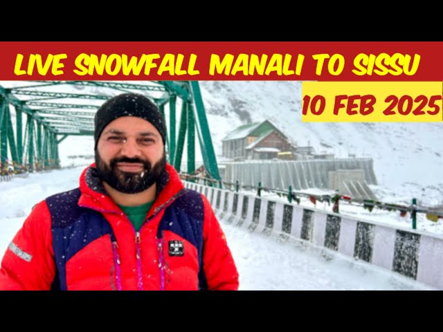 Live Snowfall Today | Manali to Sissu via Atal Tunnel | Fresh Snow Update