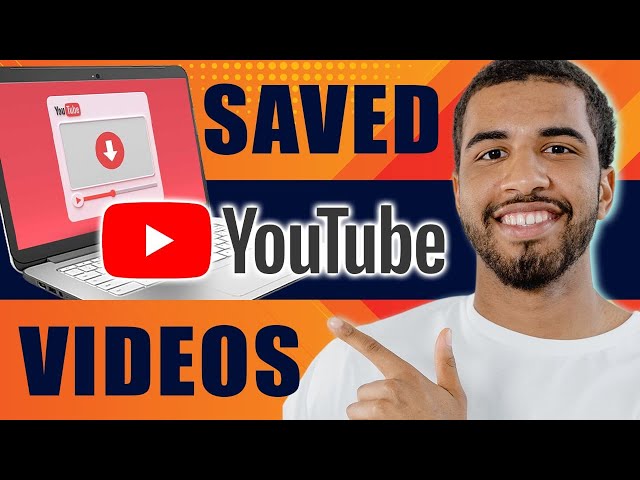 How to Find Saved Videos on YouTube App and Desktop (2025)