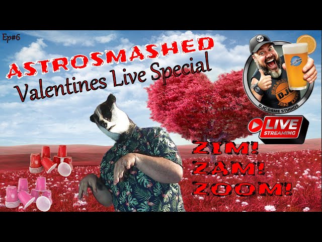 ASTROSMASHED - Valentines Special LIVE with DJC