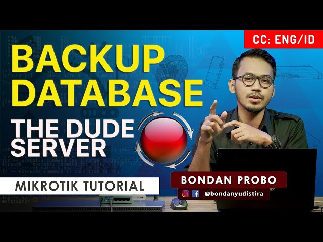 Backup Database The DUDE Server - MIKROTIK TUTORIAL [ENG SUB]