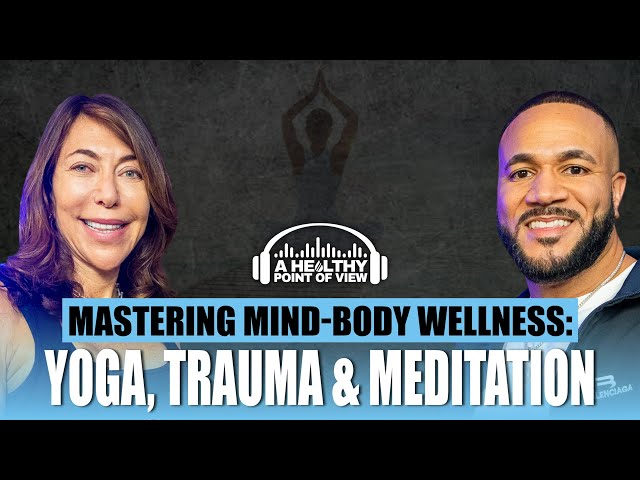 Mastering Mind-Body Wellness: Yoga, Trauma Healing & Meditation | Beth Shaw | Ep. 36