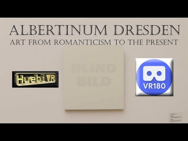 ALBERTINUM Dresden 8K VR180