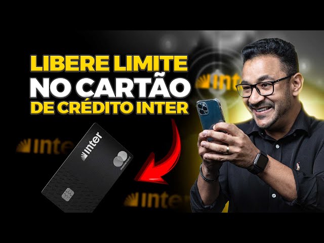 CARTÃO INTER: Como aprovar cartão de crédito inter? PASSO A PASSO 2024 – Qualquer pessoa consegue!