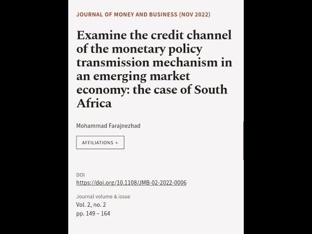 Examine the credit channel of the monetary policy transmission mechanism in an emergi... | RTCL.TV