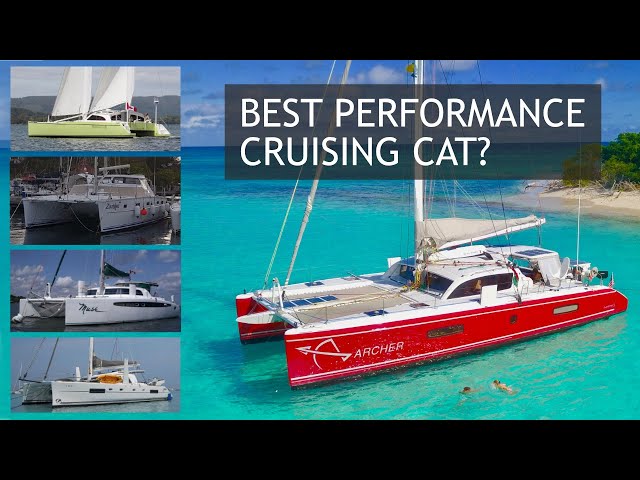 The Best Performance Cruising Cat!?!?! A side-by-side comparison with pictures