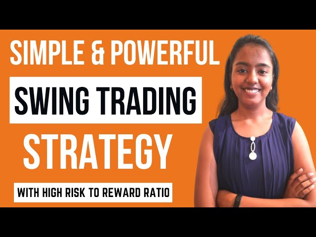 Best Swing Trading Strategy || Most Simple & Powerful Swing Trading Strategy with 90% Accuracy