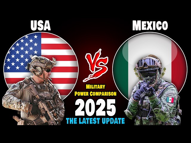 USA vs Mexico Military Power Comparison 2025 | Mexico vs USA Military Power 2025