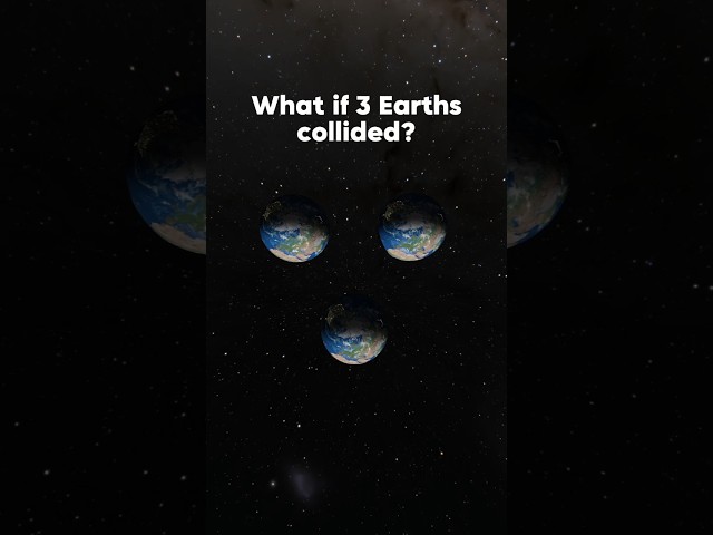 What if 3 earths collided? #space #spacesim #entertaining