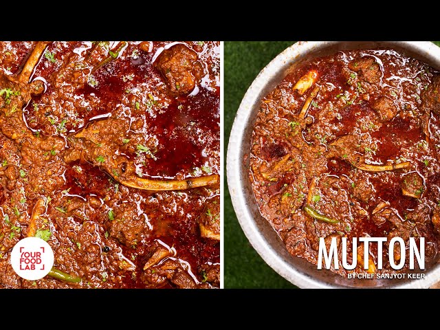 Home Style Punjabi Mutton Masala Recipe | My Father’s special recipe | Chef Sanjyot Keer