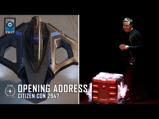 STAR CITIZEN: CitizenCon 2947 -- Chris Roberts' Opening Address