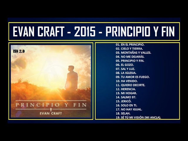 Evan Craft - 2015 - Principio y fin