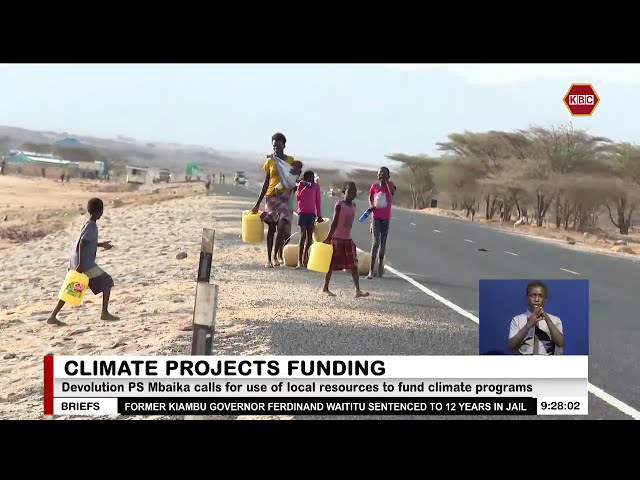 PS Mbaika calls for use of local resources to fund climate programs