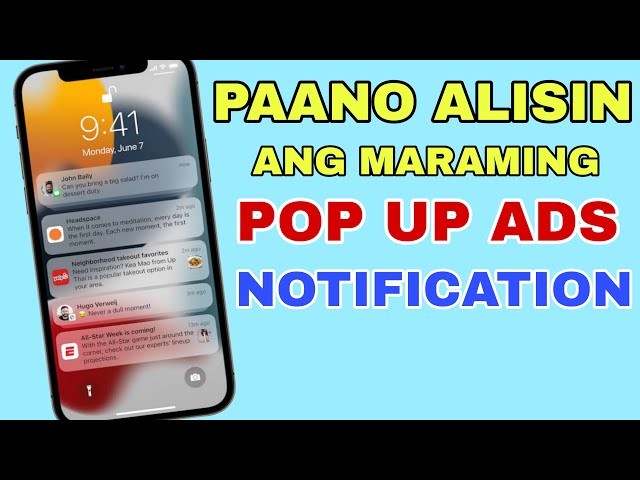 PAANO ALISIN ANG MGA ADS POP UP NOTIFICATION SA CELLPHONE