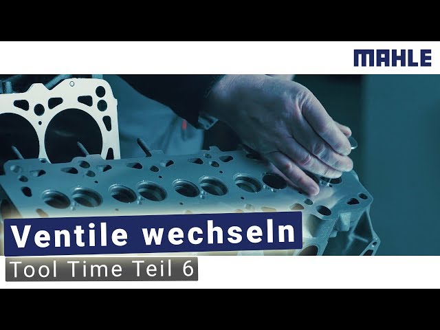 Ventile richtig wechseln | MAHLE MPULSE Tool Time 6