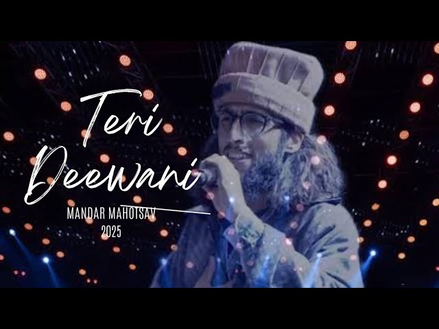 teri deewani - Baabarr Mudacer | Mandar Mahotsav 2025 #baabarrmudacer