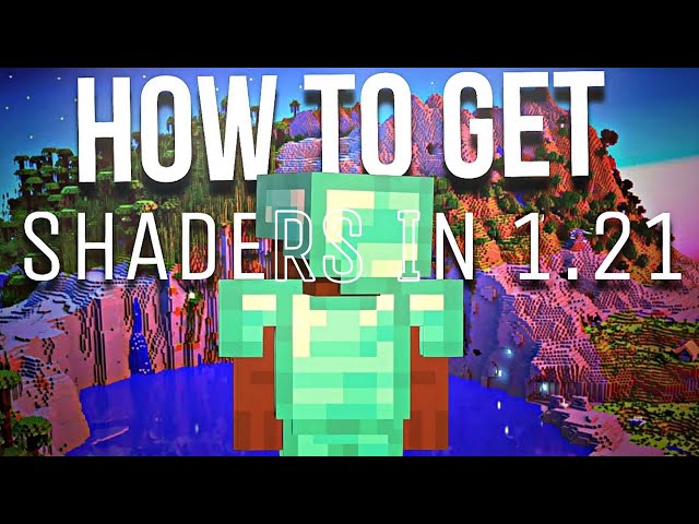 How to Download and Install Shaders for Minecraft