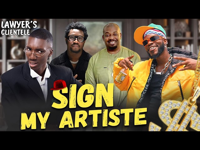 SIGN MY ARTISTE | Lawyer’s Clientele - LAYI WASABI comedy | DON JAZZY | BRODA SHAGGI | NASBOI