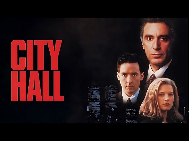 City Hall Full Movie | Intense Crime Drama | HD with Subtitles