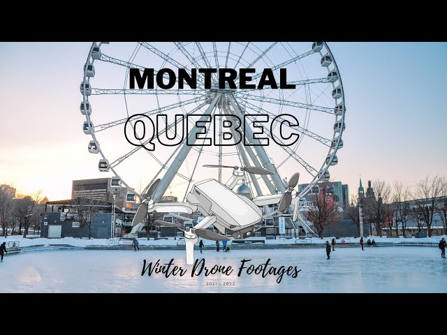 Winter Season Drone Footage's at Montreal Quebec 2021-2022