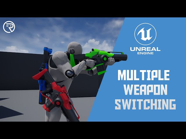 Unreal Engine 4 Tutorial - Weapon Switching