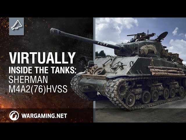 Virtually Inside the Tanks: “Fury”: Sherman M4A2(76)HVSS (360° Video)