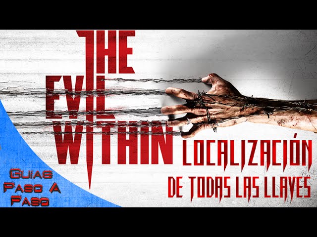 The Evil Within | Localización de todas las llaves | Logro / Trofeo: Maestro cerrajero