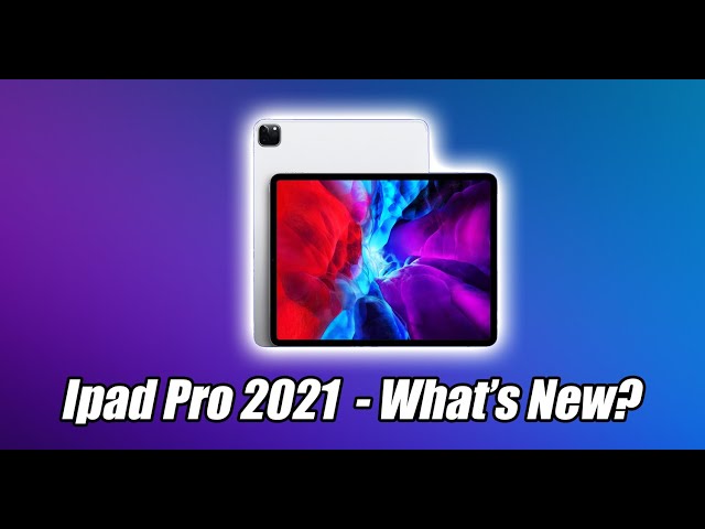 IPAD PRO 2021 - NEW LEAKS AND RUMORS | New Information! Here's what we know so far.