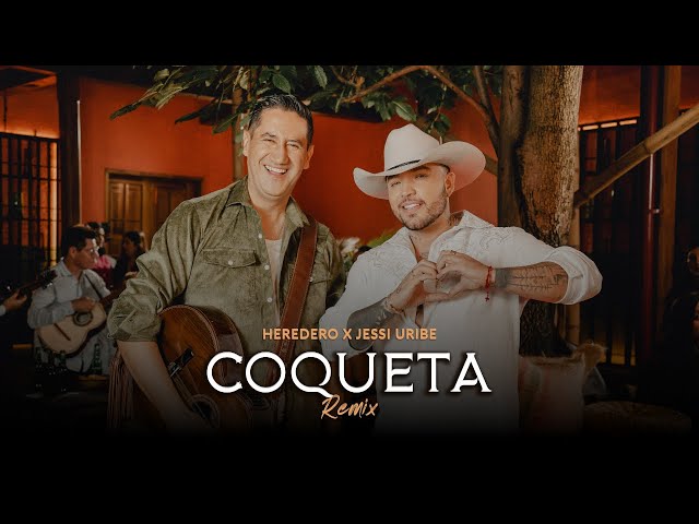 Heredero x Jessi Uribe - Coqueta (Remix) - Video Oficial