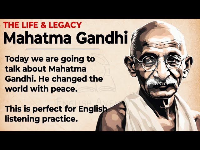 The Story of Mahatma Gandhi || Learn English Through Story 🔥 || Graded Reader || Listening Practice✅