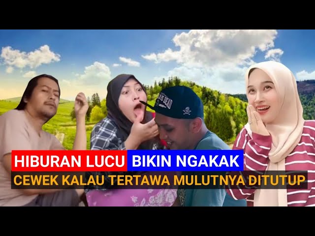 HIBURAN LUCU BIKIN NGAKAK || KOMPILASI FUNNY VIDEO KOCAK EPISODE 14 || KETIKA CEWEK TERTAWA 😍‼️