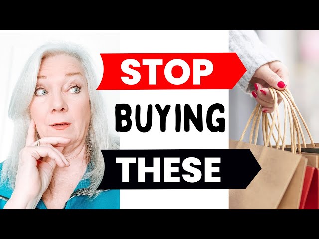 10 Things I Stopped Buying In Fashion & Style Women Over 50