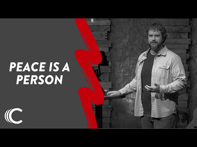 Peace is a Person | DNA | Cody Ray | Connection Christian Church