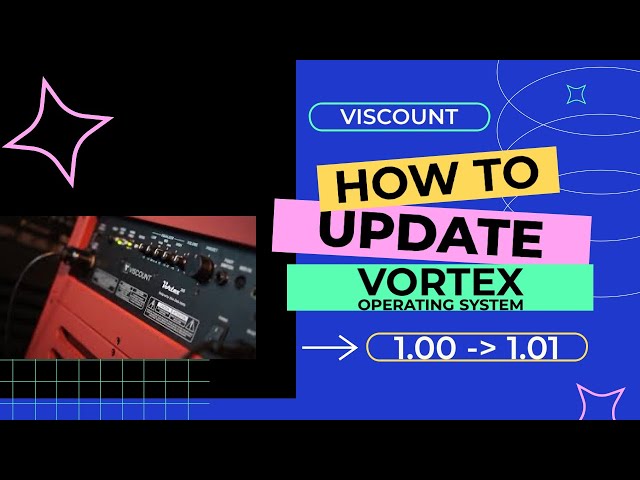 Viscount Vortex Operating System Update - 1.00 to 1.01