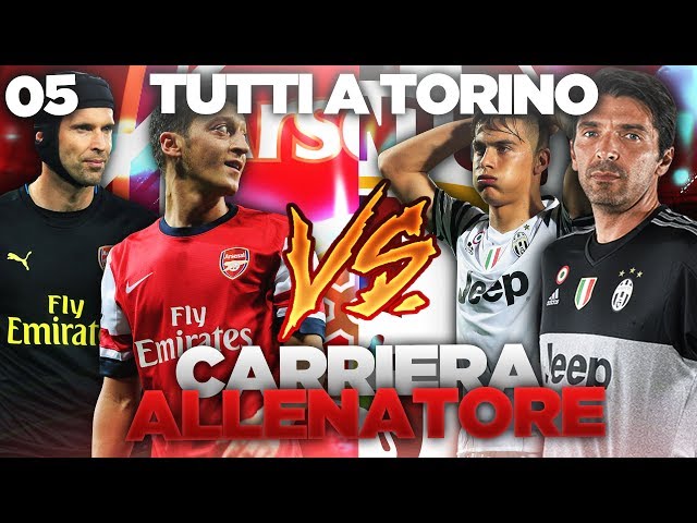 BIG MATCH CONTRO LA JUVE!!! CARRIERA ALLENATORE ARSENAL #5 | FIFA 17