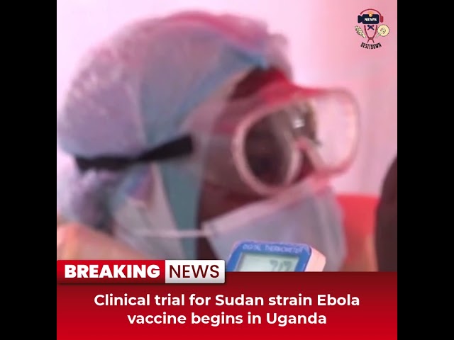 Desitdown News (Clinical trial for Sudan strain Ebola vaccine begins in Uganda) #desitdown #news